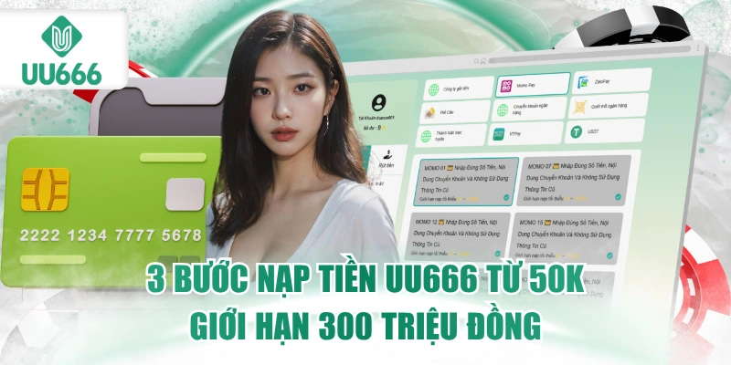 Nạp Tiền UU666 - Nhanh, Đa Phương Thức 1 nap-tien-uu666