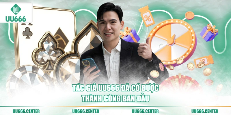 Tác Giả UU666 - Nguyễn Tiến Minh 3 tac-gia-uu666-da-co-duoc-thanh-cong-ban-dau